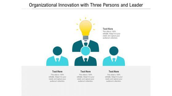 Organizational_Innovation_With_Three_Persons_And_Leader_Ppt_PowerPoint_Presentation_File_Inspiration_PDF_Slide_1.jpg