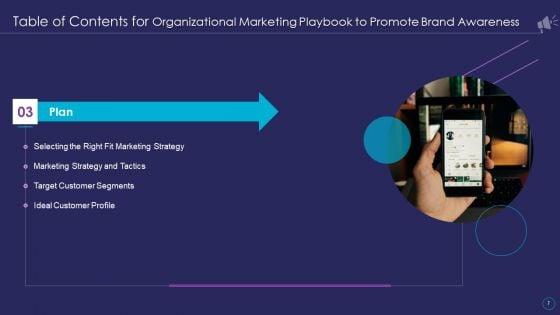 Organizational_Marketing_Playbook_To_Promote_Brand_Awareness_Ppt_PowerPoint_Presentation_Complete_Deck_With_Slides_Slide_7.jpg