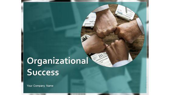 Organizational_Success_Ppt_PowerPoint_Presentation_Complete_Deck_With_Slides_Slide_1.jpg