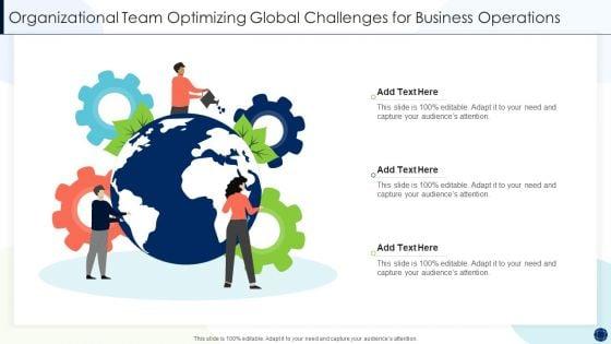 Organizational_Team_Optimizing_Global_Challenges_For_Business_Operations_Pictures_PDF_Slide_1.jpg