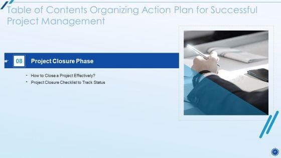 Organizing_Action_Plan_For_Successful_Project_Management_Ppt_PowerPoint_Presentation_Complete_Deck_With_Slides_Slide_37.jpg