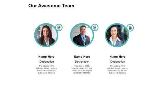 Our_Awesome_Team_Ppt_PowerPoint_Presentation_File_Display_Slide_1.jpg
