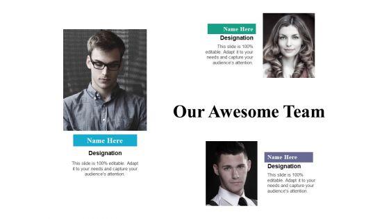 Our_Awesome_Team_Ppt_PowerPoint_Presentation_Show_Visuals_Slide_1.jpg
