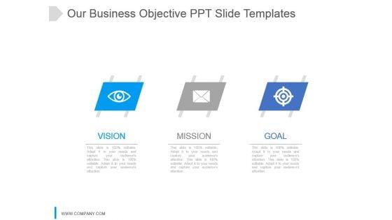 Our_Business_Objective_Ppt_Templates_1.jpg