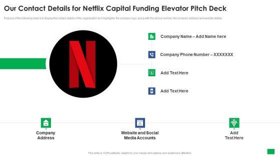 Our_Contact_Details_For_Netflix_Capital_Funding_Elevator_Pitch_Deck_Designs_PDF_Slide_1.jpg