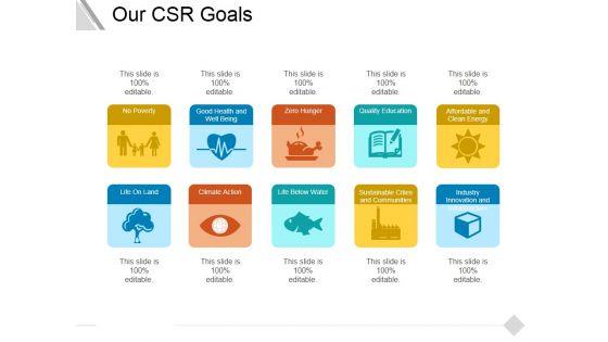 Our_Csr_Goals_Ppt_PowerPoint_Presentation_Gallery_Master_Slide_Slide_1.jpg