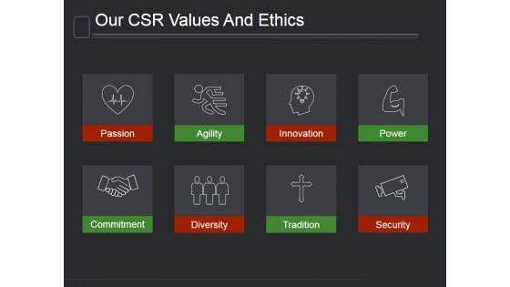 Our_Csr_Values_And_Ethics_Ppt_PowerPoint_Presentation_Show_Slide_1.jpg