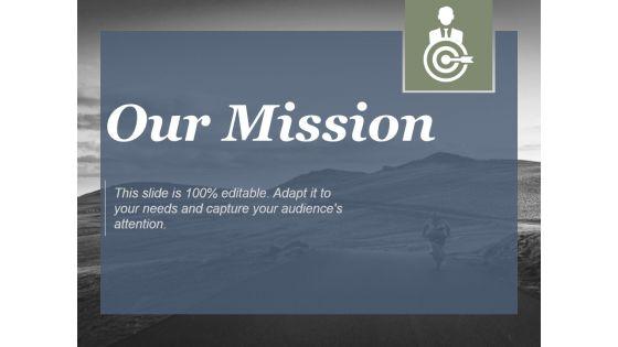 Our_Data_Storage_Mission_Ppt_PowerPoint_Presentation_Inspiration_Slide_1.jpg