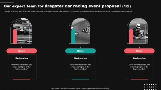 Our_Expert_Team_For_Dragster_Car_Racing_Event_Proposal_Ppt_Gallery_Aids_PDF_Slide_1.jpg
