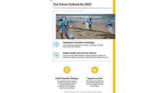 Our Future Outlook For 2022 One Pager Documents Our Future Outlook For 2022 One Pager Documents