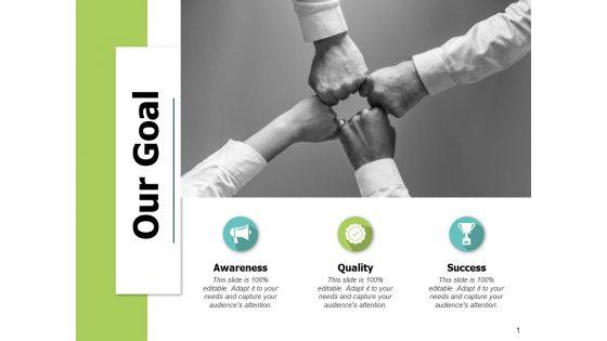 Our_Goal_And_Targets_Ppt_PowerPoint_Presentation_Styles_Influencers_Slide_1.jpg
