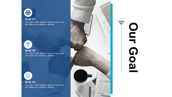 Our_Goal_Success_Ppt_PowerPoint_Presentation_Inspiration_Mockup_Slide_1.jpg