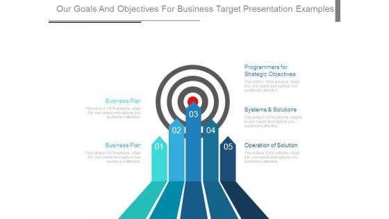Our_Goals_And_Objectives_For_Business_Target_Presentation_Examples_1.jpg