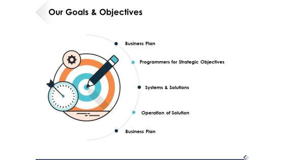 Our_Goals_And_Objectives_Ppt_PowerPoint_Presentation_Show_Slide_1.jpg