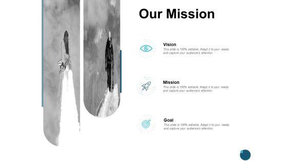 Our_Mission_And_Vision_Goal_Ppt_PowerPoint_Presentation_Infographic_Template_Designs_Slide_1.jpg