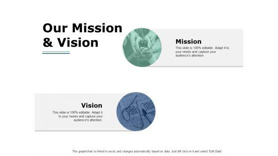 Our_Mission_And_Vision_Ppt_PowerPoint_Presentation_Infographics_Layouts_Slide_1.jpg