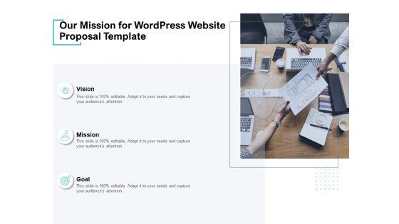 Our_Mission_For_Wordpress_Website_Proposal_Template_Ppt_PowerPoint_Presentation_Portfolio_Samples_Slide_1.jpg