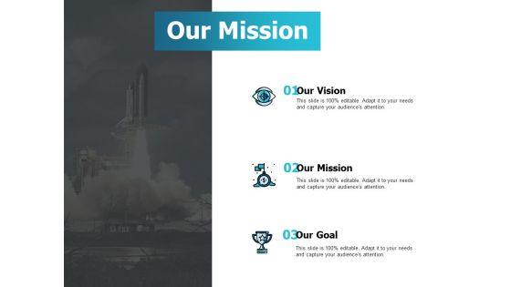 Our_Mission_Vision_Goal_Ppt_PowerPoint_Presentation_Icon_Show_Slide_1.jpg
