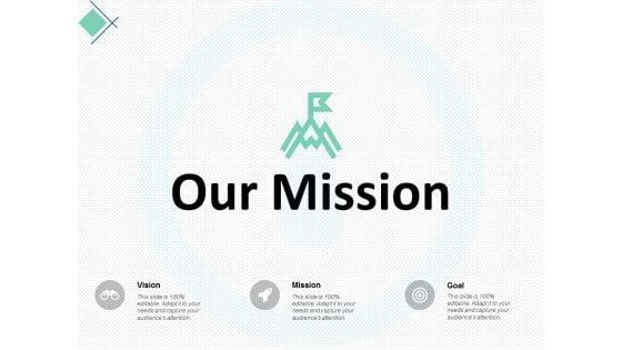 Our_Mission_Vision_Goal_Ppt_PowerPoint_Presentation_Infographic_Template_Guide_Slide_1.jpg