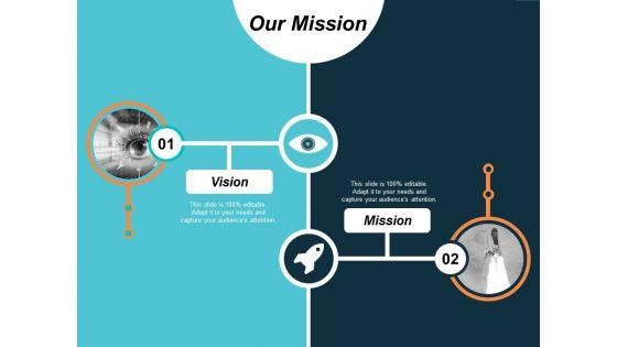 Our_Mission_Vision_Goal_Ppt_PowerPoint_Presentation_Infographics_Pictures_Slide_1.jpg