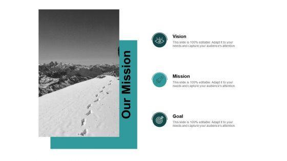 Our_Mission_Vision_Goal_Ppt_PowerPoint_Presentation_Summary_Introduction_Slide_1.jpg