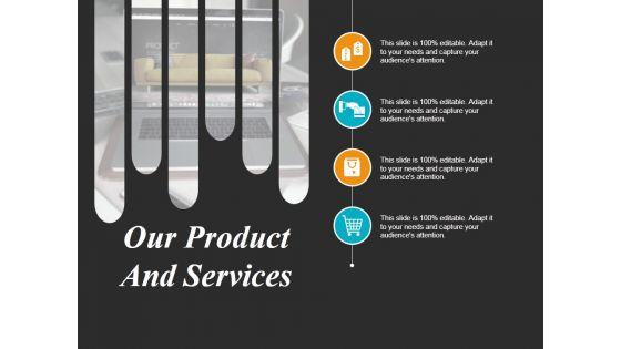 Our_Product_And_Services_Template_2_Ppt_PowerPoint_Presentation_Layouts_Visual_Aids_Slide_1.jpg