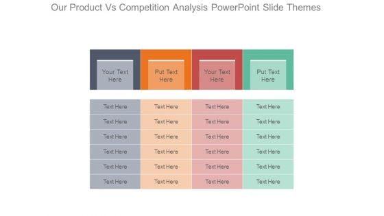 Our_Product_Vs_Competition_Analysis_Powerpoint_Slide_Themes_1.jpg