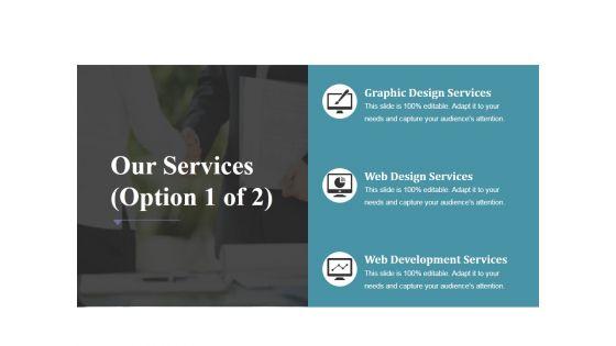 Our_Services_Template_1_Ppt_PowerPoint_Presentation_Summary_Ideas_Slide_1.jpg