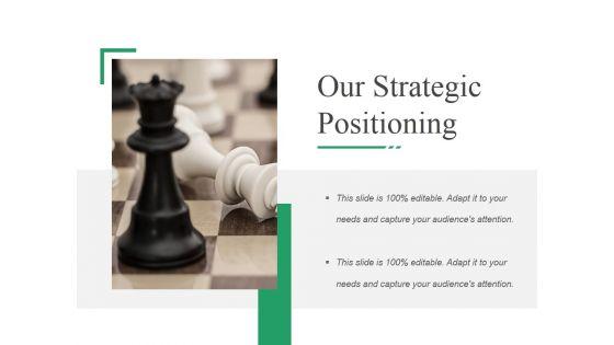 Our_Strategic_Positioning_Ppt_PowerPoint_Presentation_Layouts_Icon_Slide_1.jpg