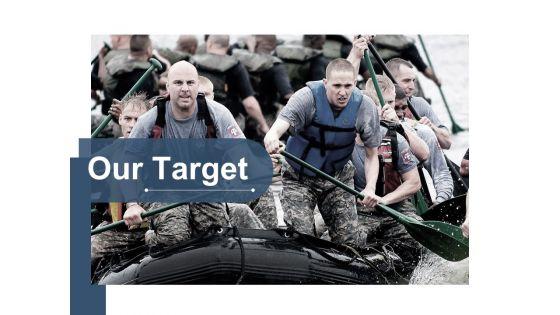 Our_Target_Planning_Strategy_Ppt_PowerPoint_Presentation_Summary_Gridlines_Slide_1.jpg
