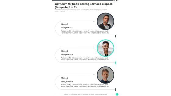 Our_Team_For_Book_Printing_Services_Proposal_One_Pager_Sample_Example_Document_Slide_2.jpg