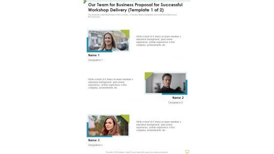 Our_Team_For_Business_Proposal_For_Successful_Workshop_Delivery_One_Pager_Sample_Example_Document_Slide_2.jpg