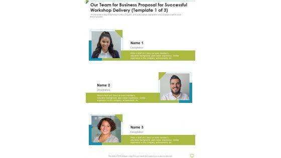 Our_Team_For_Business_Proposal_For_Successful_Workshop_Delivery_One_Pager_Sample_Example_Document_Slide_3.jpg