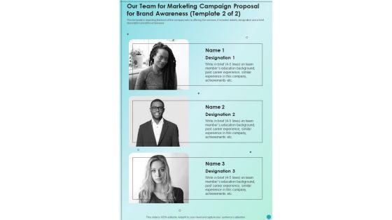 Our_Team_For_Marketing_Campaign_Proposal_For_Brand_Awareness_One_Pager_Sample_Example_Document_Slide_2.jpg