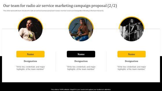 Our_Team_For_Radio_Air_Service_Marketing_Campaign_Proposal_Designs_PDF_Slide_2.jpg