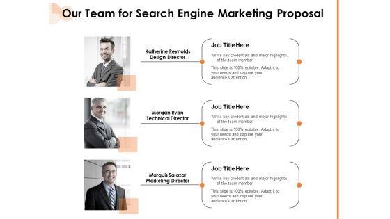Our_Team_For_Search_Engine_Marketing_Proposal_Ppt_PowerPoint_Presentation_Icon_Example_Topics_PDF_Slide_1.jpg