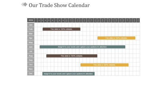 Our_Trade_Show_Calendar_Ppt_PowerPoint_Presentation_Model_Picture_Slide_1.jpg