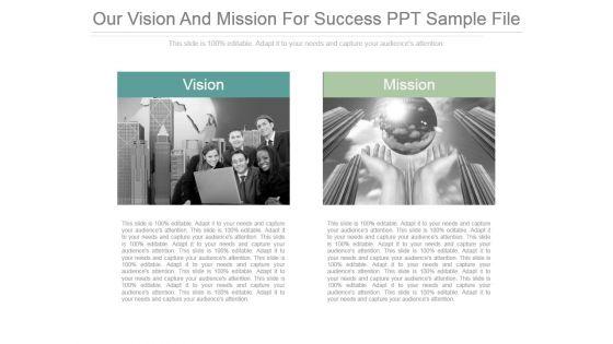 Our_Vision_And_Mission_For_Success_Ppt_Sample_File_1.jpg