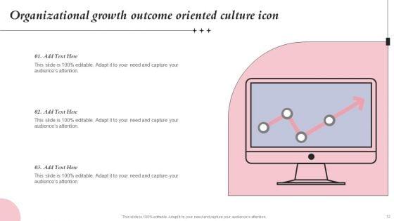 Outcome_Oriented_Culture_Ppt_PowerPoint_Presentation_Complete_Deck_With_Slides_Slide_12.jpg