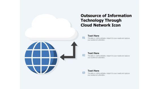 Outsource_Of_Information_Technology_Through_Cloud_Network_Icon_Ppt_PowerPoint_Presentation_Gallery_Mockup_PDF_Slide_1.jpg