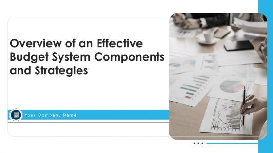 Overview_Of_An_Effective_Budget_System_Components_And_Strategies_Ppt_PowerPoint_Presentation_Complete_With_Slides_Slide_1.jpg