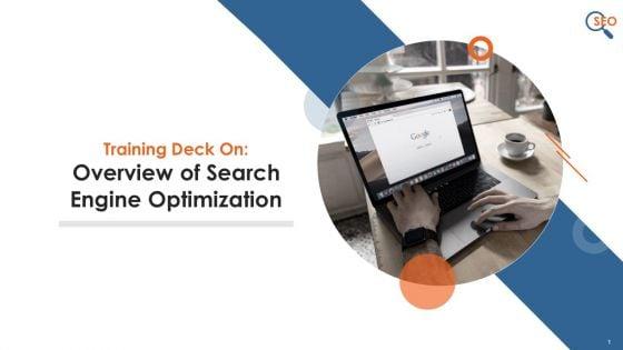 Overview_Of_Search_Engine_Optimization_Training_Deck_On_SEO_Training_Ppt_Slide_1.jpg