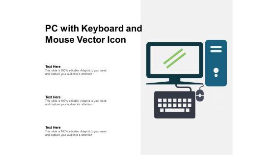 PC_With_Keyboard_And_Mouse_Vector_Icon_Ppt_PowerPoint_Presentation_Inspiration_Deck_Slide_1.jpg
