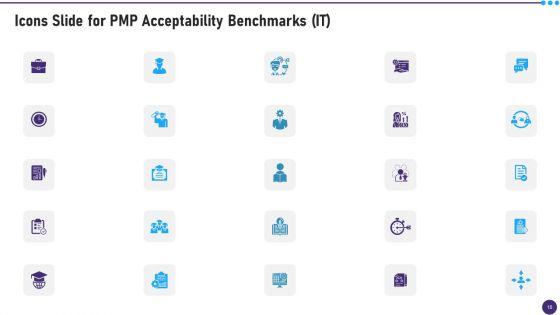 PMP_Acceptability_Benchmarks_IT_Ppt_PowerPoint_Presentation_Complete_With_Slides_Slide_18.jpg