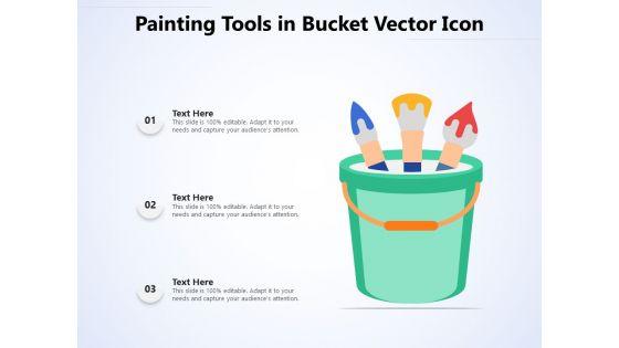 Painting_Tools_In_Bucket_Vector_Icon_Ppt_PowerPoint_Presentation_Gallery_Graphics_Pictures_PDF_Slide_1.jpg