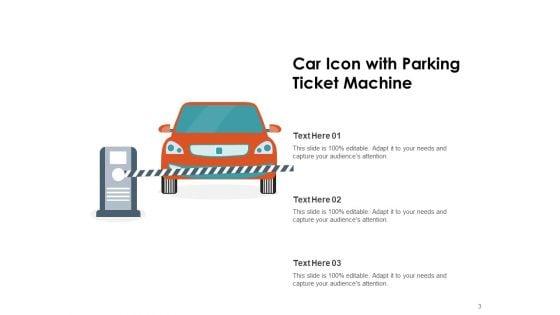 Park_Sign_Ticket_Machine_Ppt_PowerPoint_Presentation_Complete_Deck_Slide_3.jpg