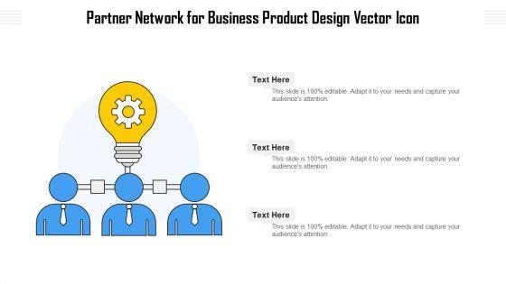 Partner_Network_For_Business_Product_Design_Vector_Icon_Ppt_Inspiration_Graphics_Tutorials_PDF_Slide_1.jpg