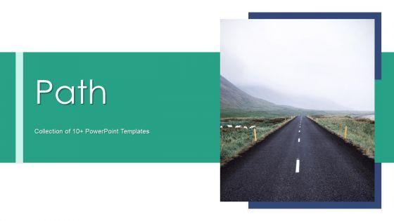 Path_Ppt_PowerPoint_Presentation_Complete_With_Slides_Slide_1.jpg