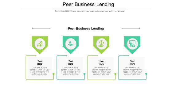 Peer_Business_Lending_Ppt_PowerPoint_Presentation_Show_Good_Cpb_Pdf_Slide_1.jpg
