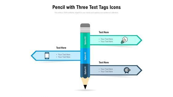 Pencil_With_Three_Text_Tags_Icons_Ppt_PowerPoint_Presentation_Summary_Clipart_Images_Slide_1.jpg